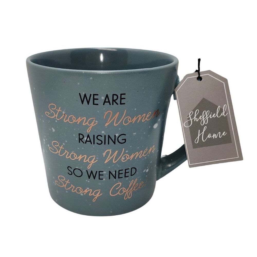 Sheffield Home Strong Women Mug